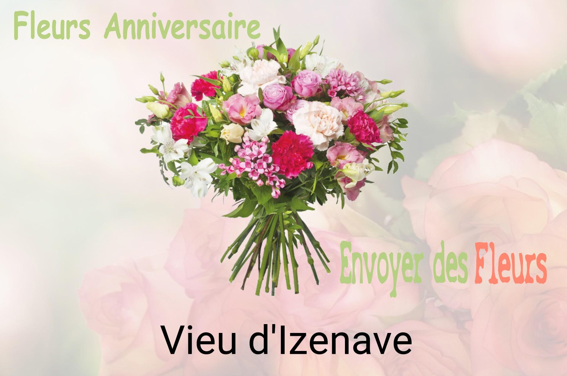Bouquet de fleurs d’anniversaire livré à Vieu-d'Izenave